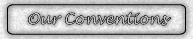 Our Conventions